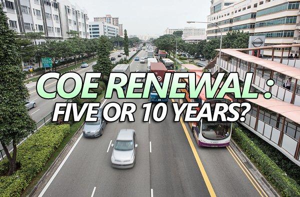 COE renewal: Five or 10 years? Here's six things you need to know