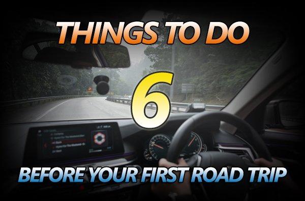 New driver planning a road trip? Do these first!